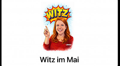 Witz im Mai Witz im Mai