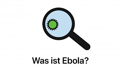Was ist Ebola? Was ist Ebola?